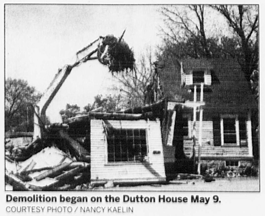 Dutton House is demolishe